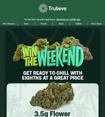 Win the Weekend with Select 8ths for $17.50 🌿