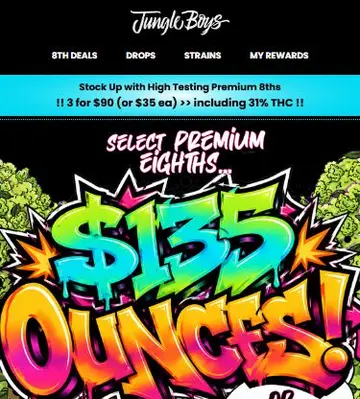 $135 Premium Ounces 🛒 Up to 30% THC!