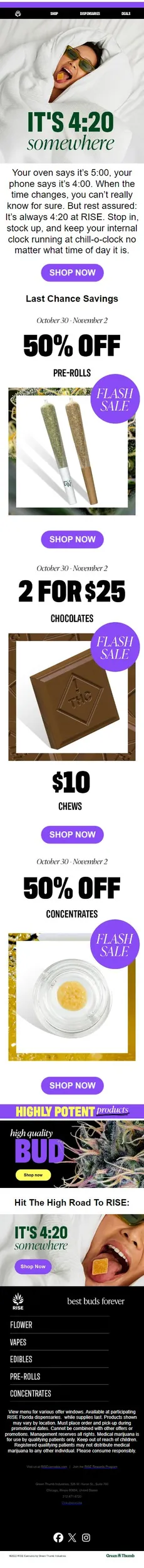 Is it 4:00? 5:00? IDK. But it’s 4:20 at RISE.