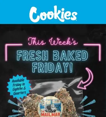 This Week’s Fresh Baked Friday🙊26% THC 2%+ Terps