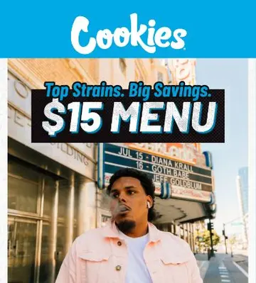 $15 Menu. Top Strains. Big Savings.
