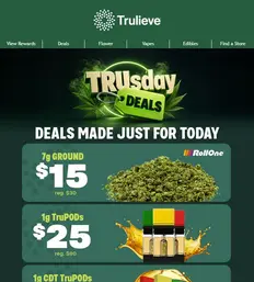 $15 7g Ground Flower This TRUsday 💰